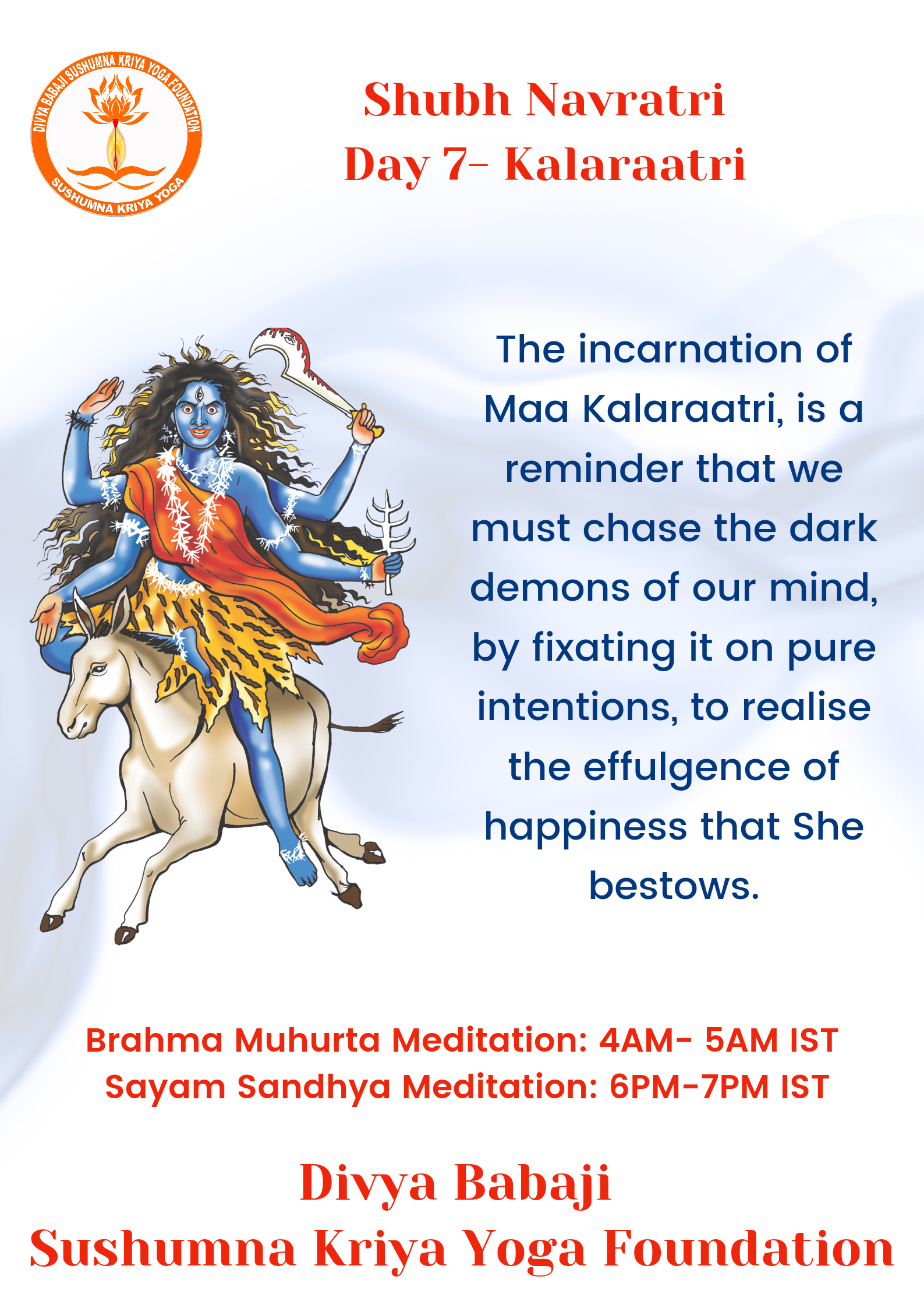 Navratri Day 7 kalaratri Sushumna Kriya Yoga
